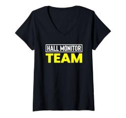 Damen Hall Monitor Team Hallway Guard T-Shirt mit V-Ausschnitt von Fluraufsicht Pausenaufsicht Schulaufsicht