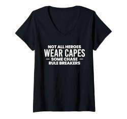 Damen Not All Heroes Wear Capes Some Chase Rule Breakers T-Shirt mit V-Ausschnitt von Fluraufsicht Pausenaufsicht Schulaufsicht