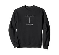 Jesus nachfolgen seit 2001 - Minimalistischer christlicher Geburtstag Sweatshirt von Following Jesus Christ Since Birth Year Gifts