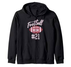 Fußball Mama #21 Lustiges Mutter Frau Touchdown Mädchen Sohn Spiel Kapuzenjacke von Football Mom Love Apparel