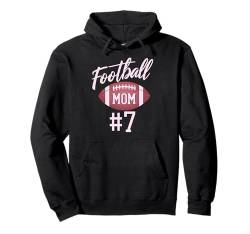 Fußball Mama #7 Lustiges Mutter Frau Touchdown Mädchen Sohn Spiel Pullover Hoodie von Football Mom Love Apparel