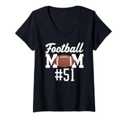 Damen Fußball Mama #51 Lustiges Mutter Frau Touchdown Mädchen Sohn Spiel T-Shirt mit V-Ausschnitt von Football Mom Touchdown Tees