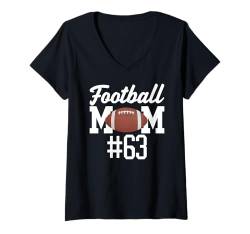 Damen Fußball Mama #63 Lustiges Mutter Frau Touchdown Mädchen Sohn Spiel T-Shirt mit V-Ausschnitt von Football Mom Touchdown Tees