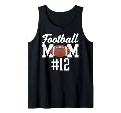 Fußball Mama #12 Lustiges Mutter Frau Touchdown Mädchen Sohn Spiel Tank Top von Football Mom Touchdown Tees