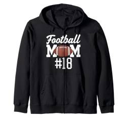 Fußball Mama #18 Lustiges Mutter Frau Touchdown Mädchen Sohn Spiel Kapuzenjacke von Football Mom Touchdown Tees