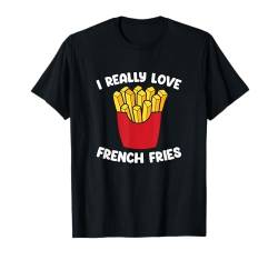 Lustiges Pommes-Frites-Design für Männer und Frauen, Pommes-Liebhaber T-Shirt von French Fries Gift Fast Food Shirts Men Women Kids