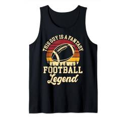 American Football Lustiger Spruch Fantasy Fußball Legende Tank Top von Funny American Football Shirts & Gifts