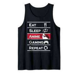 Eat Sleep Anime-Gaming-Wiederholung Lustiger Otaku-Anime-Manga-Liebhaber Tank Top von Funny Anime Saying Otaku Mode Manga Lover 2024