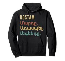 Funny Armenian First Name Design - Rostam Pullover Hoodie von Funny Armenian First Name Designs for Men