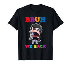 Bruh Wir bringen Ninja zurück zur Schule T-Shirt von Funny Back to School Designs and Apparels