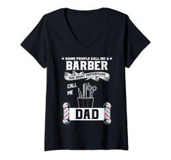 Damen Barber Designs für Männer Papa lustige Friseure Friseur T-Shirt mit V-Ausschnitt von Funny Barber Gift Idea Hair Dresser Humor Lovers