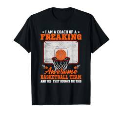 Basketballspieler Zitat Basketball Liebhaber Lustiger Basketball T-Shirt von Funny Basketball Gift Stuff Outfits Men Women Kids