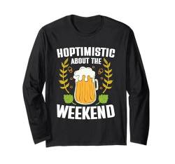 Hoptimistisch über das Wochenende Langarmshirt von Funny Beer Saying Vitamins Beer Drinker Gifts