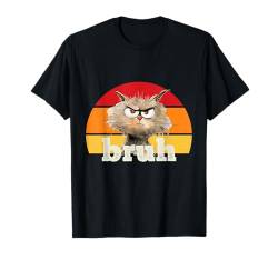 Lustige Katze Bruh Katze Meme Geschenk für Jungen Männer Frauen Mädchen - Bruh T-Shirt von Funny Bruh Cat Tees & Accessories