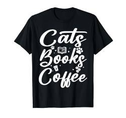 Katzen Bücher Kaffee Lustiges Retro Zitat Vintage T-Shirt von Funny Cat Lover Men Women