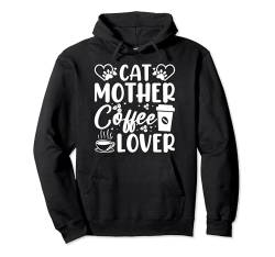 Lustiges Retro-Zitat für Katzenmutter, Kaffeeliebhaber Pullover Hoodie von Funny Cat Lover Men Women