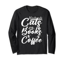 Weekends Cats Books Coffee Funny Retro Cat Coffee Zitat Langarmshirt von Funny Cat Lover Men Women