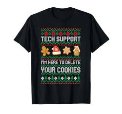 Tech-Support: Löschen Sie Cookies Frohe Weihnachten Xmas Männer Frauen T-Shirt von Funny Christmas Apparel for Family Santa Gift Xmas