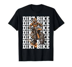 Dirt Bike Design Junge Männer Frauen Kinder Lustig Motocross Radfahren T-Shirt von Funny Dirt Bike Lover Biker Rider