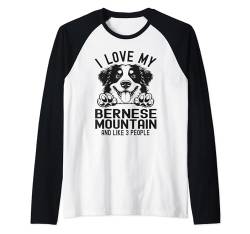 I love my Berner Berg Lustige Sprüche Hundeliebhaber Raglan von Funny Dog Lover Apparel For Men & Women