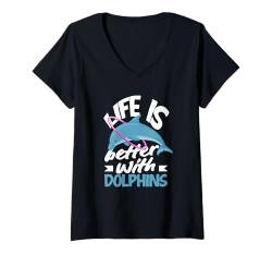 Damen Life Is Better With Dolphins Delphin Lover Ocean Enthusiast T-Shirt mit V-Ausschnitt von Funny Dolphins Dolphin Lover Apparel & Gifts