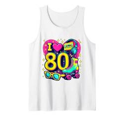 I Love The 80er-Shirt für Damen und Mädchen, Vintage-Partyoutfit der 80er Tank Top von Funny Eighties 80s Costume Party I Love The 80's