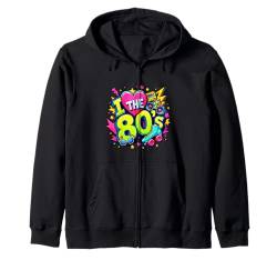 I Love The 80ers T-Shirt für Herren und Damen, Vintage-Partykostüm der 80er Kapuzenjacke von Funny Eighties 80s Costume Party I Love The 80's