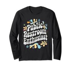 Peinliche öffentliche Toilette, lustig, unangemessener Humor für Erwachsene Langarmshirt von Funny Embarrassing Adult Humor Inappropriate Gifts