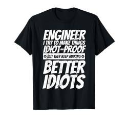 Beste Ingenieurkunst für Männer und Frauen, Maschinenbau-Liebhaber T-Shirt von Funny Engineering Gift Engineer Apparel