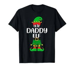 I'm The Daddy Elf Weihnachtsfeier, Familienpassendes Weihnachtsfest T-Shirt von Funny Family Matching Christmas Apparel