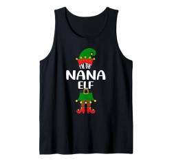 I'm The Nana Elf Weihnachtsfeier Family Matching Xmas Tank Top von Funny Family Matching Christmas Apparel