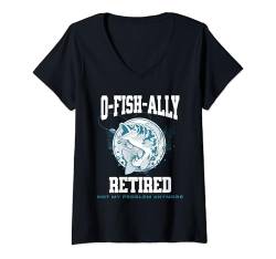 Damen O-fish-ally Retired, lustiges Geschenk für einen Angler, Ruhestand T-Shirt mit V-Ausschnitt von Funny Gift for a Fisherman Retirement