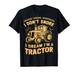 i Don´t Snore I Dream I´m a Tractor Pyjama T-Shirt von Funny Gifts