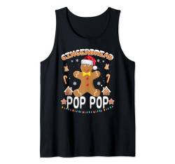 Lebkuchen Pop Pop Weihnachten Familie Cookie Backen Urlaub Tank Top von Funny Gingerbread Man Shirt Christmas Family