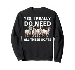 Bestes Ziegen-Design für Männer und Frauen, Tierzucht, Ziegenliebhaber Sweatshirt von Funny Goat Gift Goat Lover