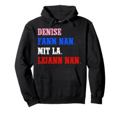 Funny Haitian First Name Design - Denise Pullover Hoodie von Funny Haitian First Name Designs for Women