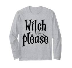 Damen Halloween T-Shirt Funny Witch Please Graphic Langarmshirt von Funny Halloween Ghost Gamer Pumpkin Apparel Co.