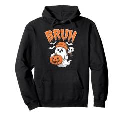 Bruh Herbst Geist Lustiges Halloween Geist Kostüm Pullover Hoodie von Funny Halloween Graphic Costume Tee