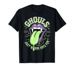 Ghouls Just Wanna Have Fun Sassy Ghost Halloween Tee Damen T-Shirt von Funny Halloween Graphic Costume Tee