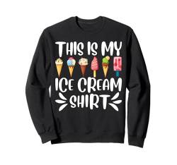 Eiscreme Gelato Sommer Männer Frauen Jungen Mädchen Eis Sweatshirt von Funny Ice Cream Lover Gifts Sundae Men Women Kids