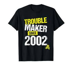 Trouble Maker seit 2002 - Geburtsjahr des sarkastischen Witzes T-Shirt von Funny Joke Gen Z & Gen Alpha Birth Year Gifts EBD