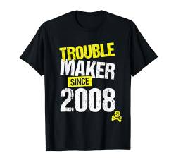 Trouble Maker seit 2008 - Geburtsjahr des sarkastischen Witzes T-Shirt von Funny Joke Gen Z & Gen Alpha Birth Year Gifts EBD