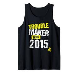 Trouble Maker seit 2015 - sarkastischer Witz Geburtsjahr Tank Top von Funny Joke Gen Z & Gen Alpha Birth Year Gifts EBD