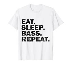 Eat Sleep Bass Repeat Lustiger E-Gitarrenspieler Bassist T-Shirt von Funny Music Lover Guitar Player Gifts