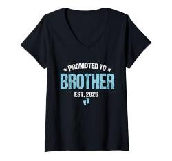 Damen Promoted To Brother Est 2026 Brother Baby Ankündigung 2026 T-Shirt mit V-Ausschnitt von Funny New Family Promoted Pregnancy 2026