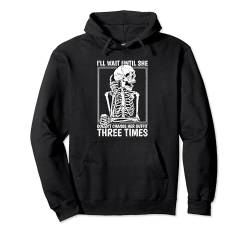 Sie wechselt ihr Outfit nicht dreimal Lustige Beziehung Pullover Hoodie von Funny Relationship Couple Men Gifts