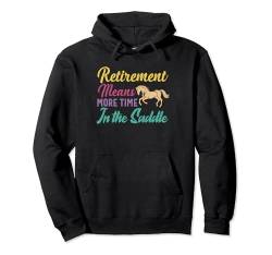 Ruhestand für Männer Frauen Mädchen Pferdeliebhaber Ruhestand Reiten Pullover Hoodie von Funny Retire Horse Lover