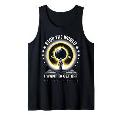 "Stop the World I Want To Get Off Astronauten"-Design Tank Top von Funny Space Sarcastic Novelty Graphic Meme Shirt