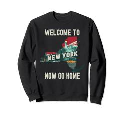 Lustiges "Welcome To New York" Retro-Design, lustiges New York Sweatshirt von Funny State Pride Souvenir Apparel