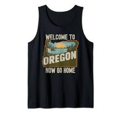 Lustiges "Welcome To Oregon"-Retro-Design, lustiges Oregon Tank Top von Funny State Pride Souvenir Apparel